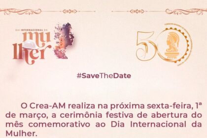 Crea-AM inicia o mês da mulher com homenagens para lideranças femininas – CREA-AM