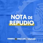 Crea-AM repudia nomeação de advogado para vice-presidência de engenharia de expansão da Eletrobras – CREA-AM