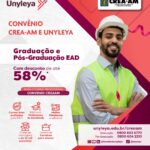 Faculdade Unyleya concede condições especiais nos cursos de graduação – CREA-AM