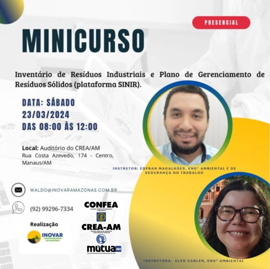 Minicurso de Inventário de Resíduos Industriais e Gerenciamento de Resíduos Sólidos – CREA-AM