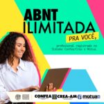 Profissionais terão acesso ilimitado à visualização das normas ABNT – CREA-AM