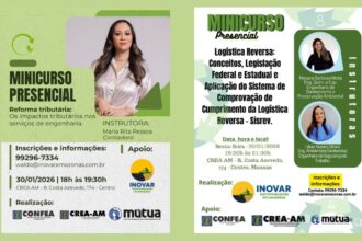 Crea-AM sedia minicursos sobre Reforma Tributária e Logística Reversa nesta sexta-feira (30)