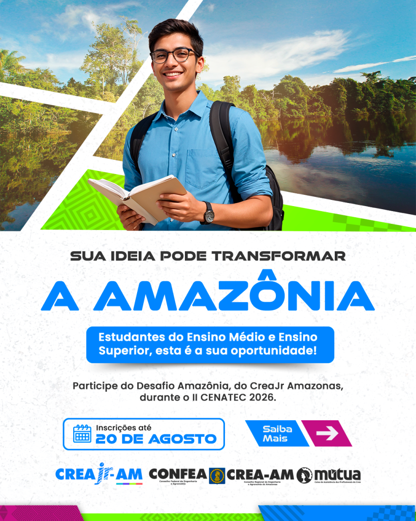 Estudantes poderão concorrer a premiação no CENATEC 2026 com soluções para a Amazônia