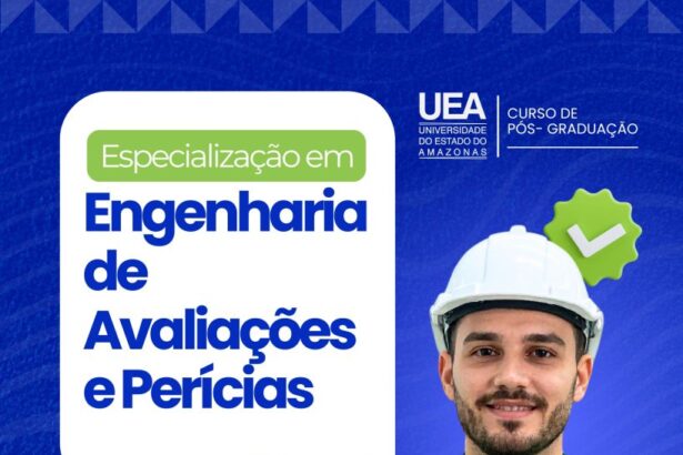 UEA abre inscrições para Especialização em Engenharia de Avaliações e Perícias