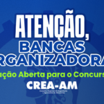 Crea-AM abre processo de contratação de banca para novo concurso